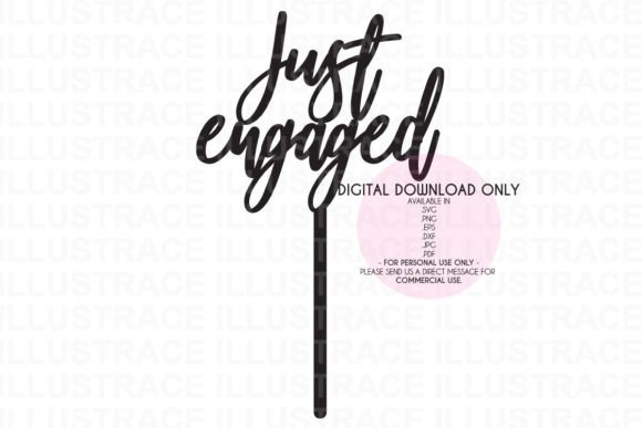 Download Just Engaged SVG Cake Topper - Engaged Collection