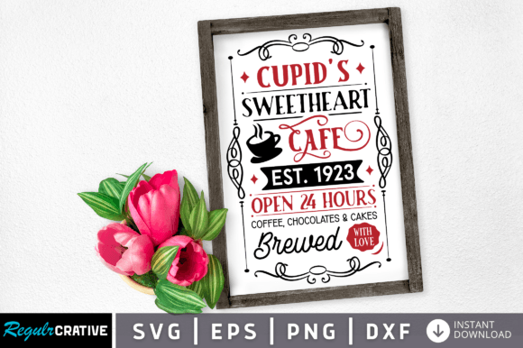 Download Cupids Sweetheart Cafe Est 1923 Open 24 - Heart Collection