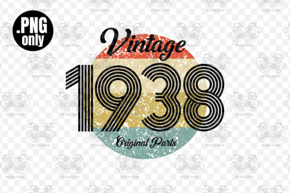 Download Vintage 1938 Birthday Sublimation Png - Premium Bundle