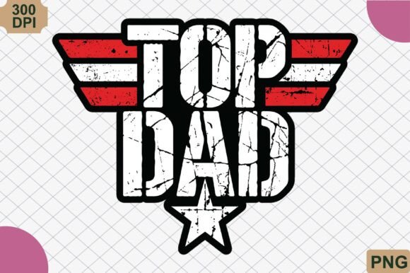 Download Top Dad PNG, Vintage Father's Day PNG - Dad Collection