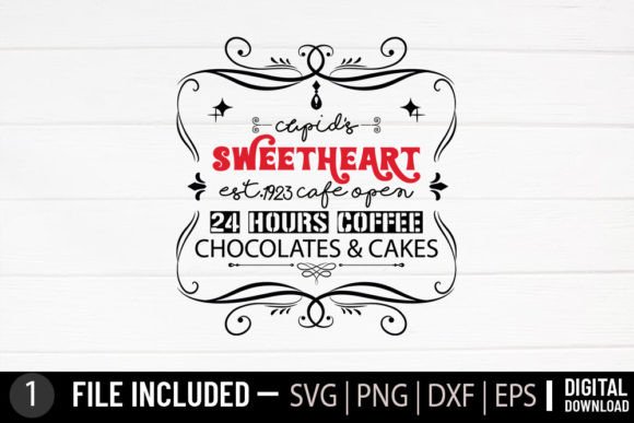 Download CUPID'S SWEETHEART EST.1923 CAFE OPEN 24 - Heart Collection