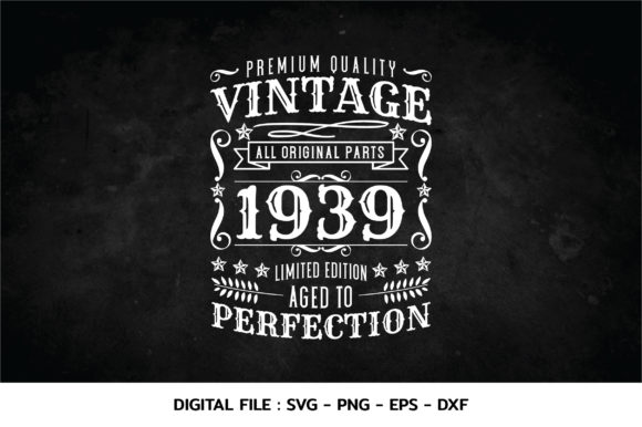 Download Birthday Vintage 1939 Svg - 1939 Collection