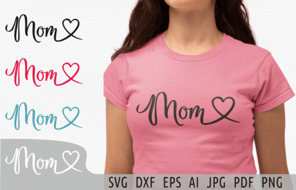 Download Mom Svg Cut File Mom Heart Svg Clipart - Heart Collection