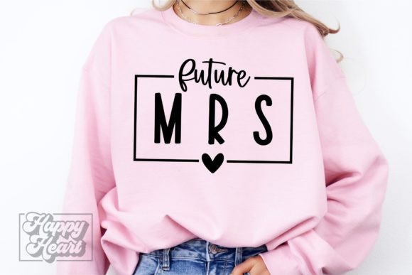Download Future Mrs SVG - Bride to Be - Engaged - Engaged Collection