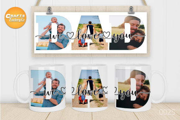 Download We Love You Dad Mug&nbsp; - Dad Collection